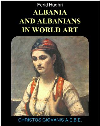 ALBANIA AND ALBANIANS IN WORLD ART